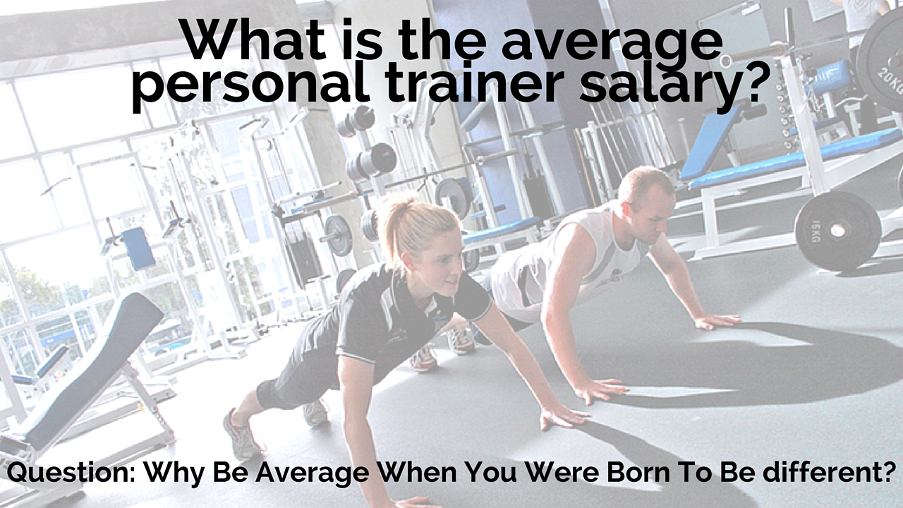 What is the average personal trainer salary?