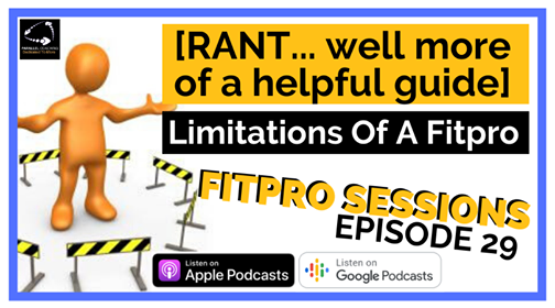 Episode 029 rant - limitations of a fitpro