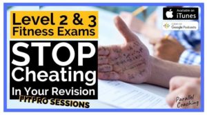 Level 2 and 3 Fitness Exams Stop cheating in your revision