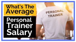 What's the average Personal Trainer Salary 1