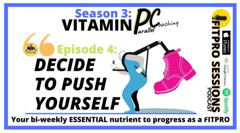 Vitamin PC Decide To Push Yourself As A FitPro