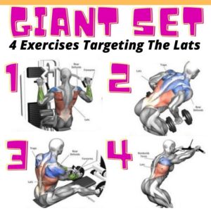 Giant set examples - the latissimus dorsi exercises