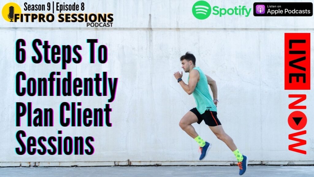 6 Steps To Confidently Plan Client Sessions Personal Trainer Planning