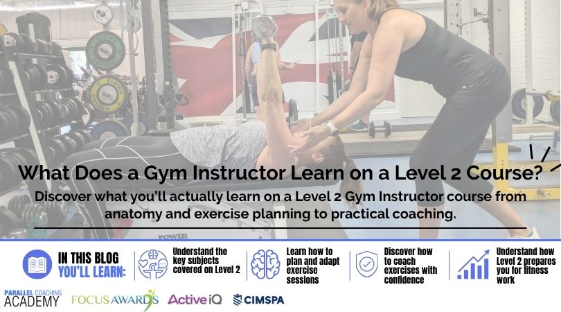 What Does a Gym Instructor Learn on a Level 2 Course