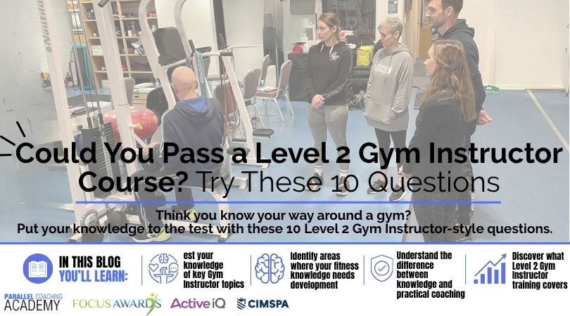Level 2 Gym Instructor Questions Can You Pass This Quiz